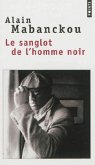 Le sanglot de l'homme noir