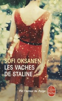 Les Vaches de Staline - Oksanen, Sofi