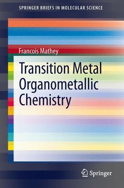 Transition Metal Organometallic Chemistry - Mathey, Francois