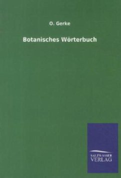 Botanisches Wörterbuch - Gerke, O.