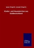 Kinder- und Hausmärchen aus Süddeutschland