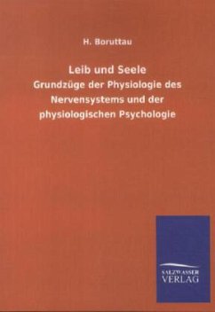 Leib und Seele - Boruttau, H.