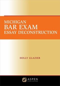 Michigan Bar Exam Essay Deconstruction - Glazier, Holly