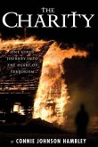 The Charity: One Girl's Journey Into the Heart of Terrorism