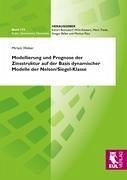 Modellierung und Prognose der Zinsstruktur auf der Basis dynamischer Modelle der Nelson/Siegel-Klasse - Weber, Miriam