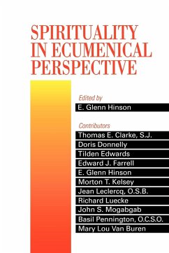 Spirituality in Ecumenical Perspective - Hinson, E. Glenn