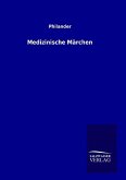 Medizinische Märchen