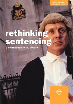 Rethinking Sentencing - Mission and Public Affairs