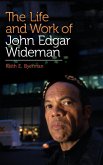 The Life and Work of John Edgar Wideman