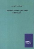 Lebenserinnerungen eines Bildhauers