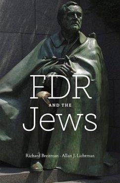 FDR and the Jews - Breitman, Richard; Lichtman, Allan J.