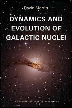 Dynamics and Evolution of Galactic Nuclei - Merritt, David