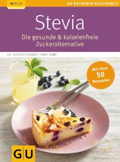Stevia - Kamp, Anne;Flemmer, Andrea
