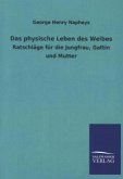 Das physische Leben des Weibes