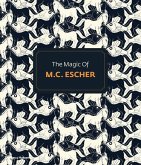 The Magic of M. C.Escher