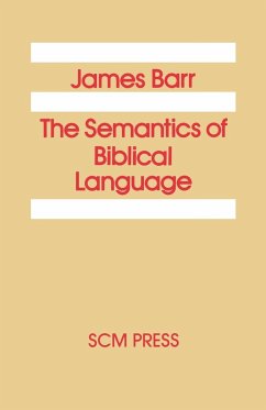 The Semantics of Biblical Language