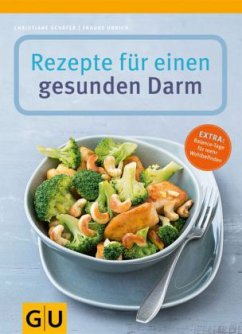 Rezepte für einen gesunden Darm - Schäfer, Christiane;Ubrich, Frauke