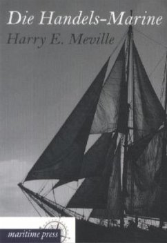 Die Handels-Marine - Meville, Harry