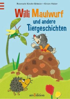 Cover Willi Maulwurf und andere Tiergeschichten