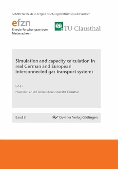 Simulation and capacity calculation in real German and European interconnected gas transport systems - Li, Bo