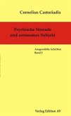 Psychische Monade und autonomes Subjekt