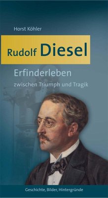 Rudolf Diesel - Köhler, Horst