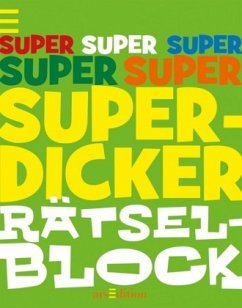 Superdicker Rätselblock - Jeitner-Hartmann, Bertrun