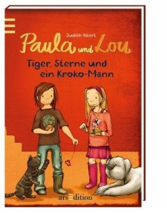 Tiger, Sterne und ein Kroko-Mann / Paula und Lou Bd.2 - Allert, Judith