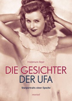 Die Gesichter der UFA - Beyer, Friedemann