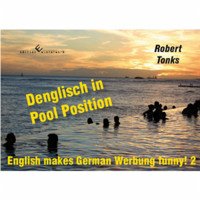 Denglisch in Pool Position - Tonks, Robert