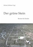 Der grüne Stein