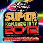 Super Karaoke Hits 2012