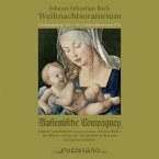 Weihnachtsoratorium Bwv 248,Kantaten 1-3 Weihnachtsoratorium Bwv 248,Kantaten 1-3