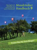 Mundräuber Handbuch
