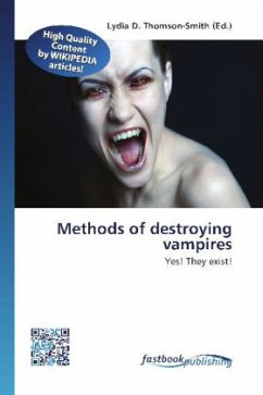 Methods of destroying vampires
