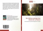 De L'ethno-ecologie Aux Droits De La Nature