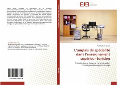 L¿anglais de spécialité dans l¿enseignement supérieur tunisien - Harrabi, Abdelfatteh