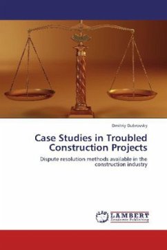 Case Studies in Troubled Construction Projects