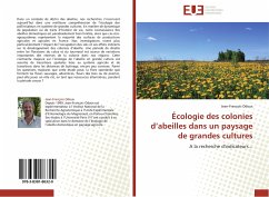 Écologie des colonies d¿abeilles dans un paysage de grandes cultures - Odoux, Jean-François