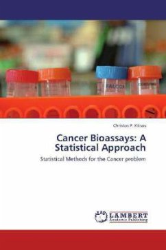 Cancer Bioassays: A Statistical Approach - Kitsos, Christos P.