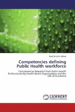 Competencies defining Public Health workforce - Abbas, Syed Muslim