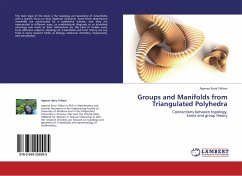 Groups and Manifolds from Triangulated Polyhedra