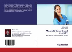 Minimal interventional dentistry