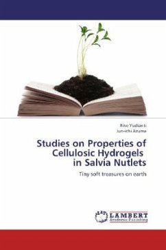 Studies on Properties of Cellulosic Hydrogels in Salvia Nutlets - Yudianti, Rike;Azuma, Jun-ichi