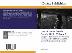 Une rétrospective de l'année 2012 - Volume 1