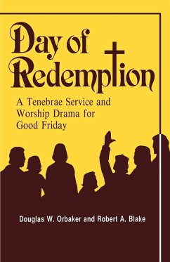 Day of Redemption - Orbaker, Douglas W; Lake, Robert A.