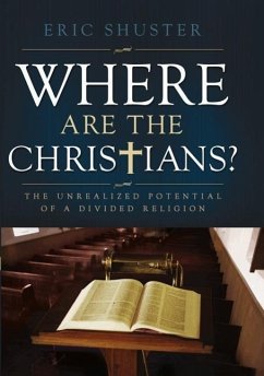 Where Are the Christians - Shuster, Eric