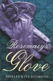 Rosemary's Glove