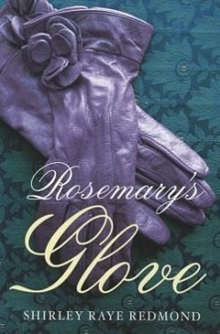 Rosemary's Glove - Redmond, Shirley Raye