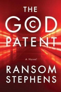 The God Patent - Stephens, Ransom